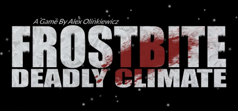 FROSTBITE: Deadly Climate Image