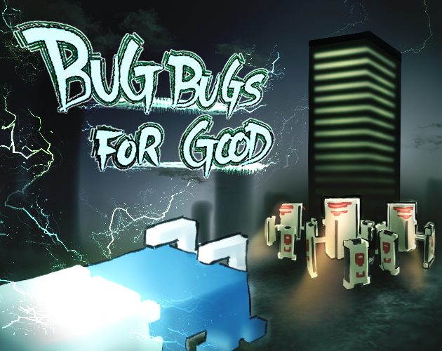 Games like Bug Bugs For Good