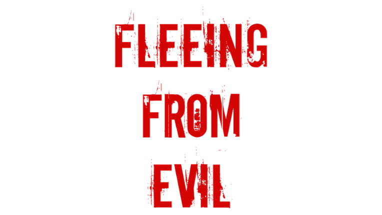 Fleeing From Evil Image