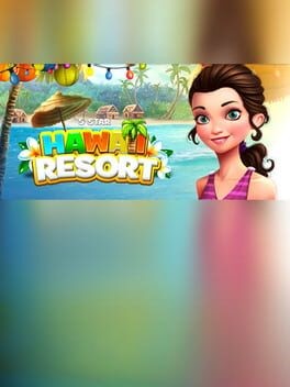 Games like Hawaii Resort
