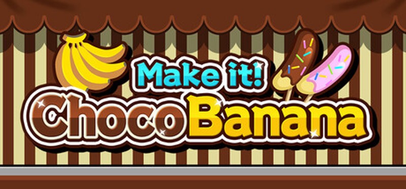 Make it! Choco Banana Image