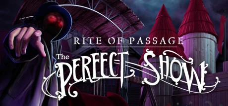 Games like Rite of Passage: The Perfect Show Collector's Edition
