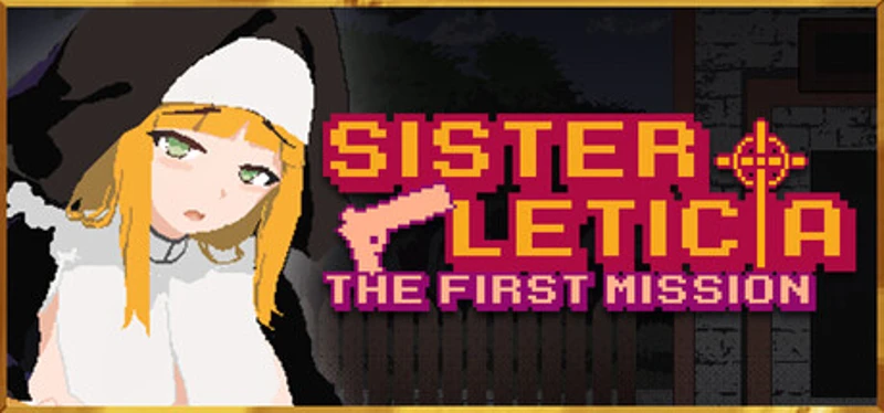 Sister Leticia: The First Mission! Image