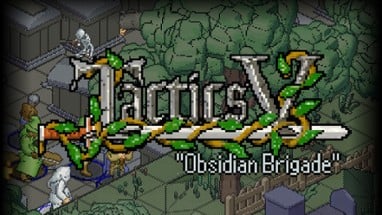 Tactics V: "Obsidian Brigade" Image