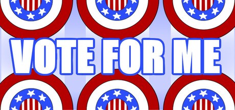 Games like Vote For Me