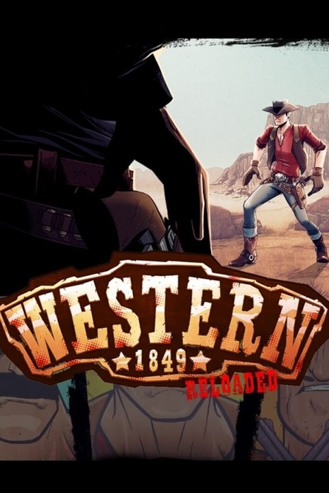 Games like Western 1849 Reloaded