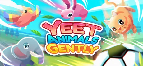 Games like Yeet Animals Gently
