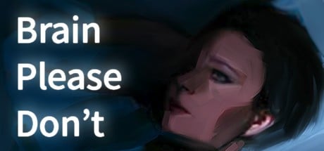 Games like Brain Please Don't