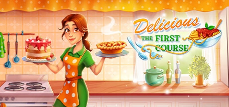 Delicious: The First Course Image