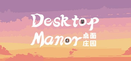 Games like Desktop Manor