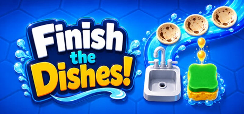 Finish The Dishes! Image