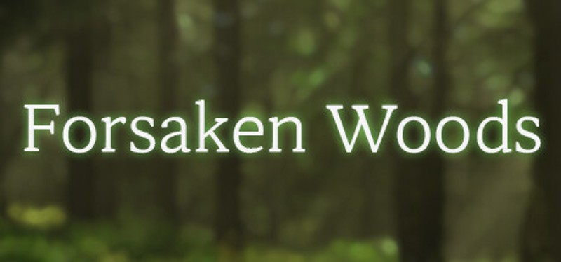 Forsaken Woods Image
