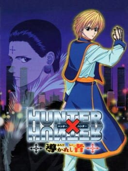 Games like Hunter X Hunter - Michibikareshi Mono