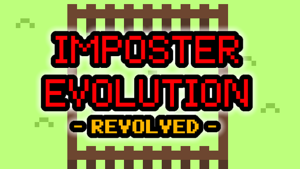 Games like Imposter Evolution: REVOLVED