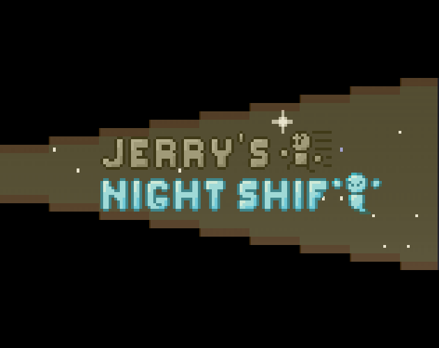 Games like Jerry's Night Shift