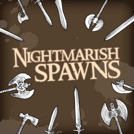 Nightmarish Spawns Image