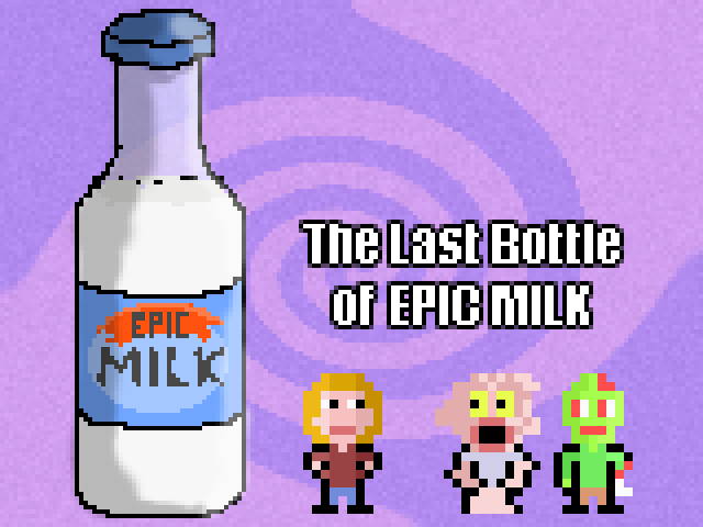 Games like The Last Bottle Of Epic Milk