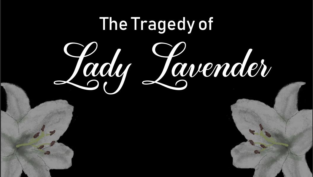 Games like The Tragedy of Lady Lavender