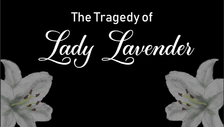 The Tragedy of Lady Lavender Game Cover