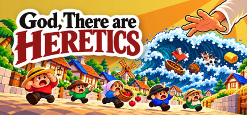 God, There Are Heretics Image