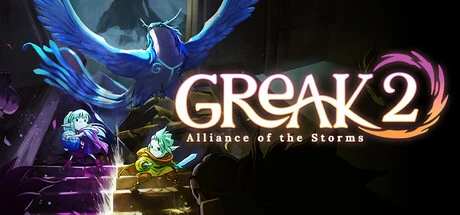 Games like Greak 2: Alliance of the Storms