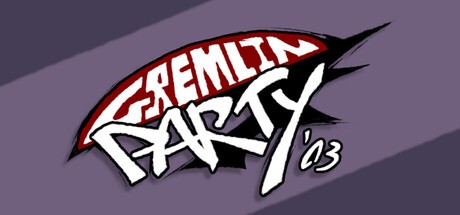 Games like Gremlin Party '03