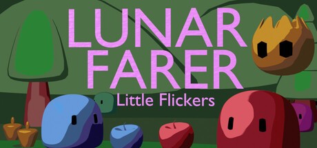 Games like Lunar Farer: Little Flickers