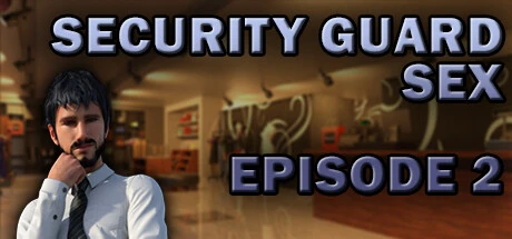 Games like Security Guard Sex - Episode 2