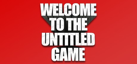 Games like Welcome To The Untitled Game