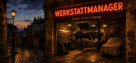 Games like WerkstattManager – Uncle Karl's Legacy