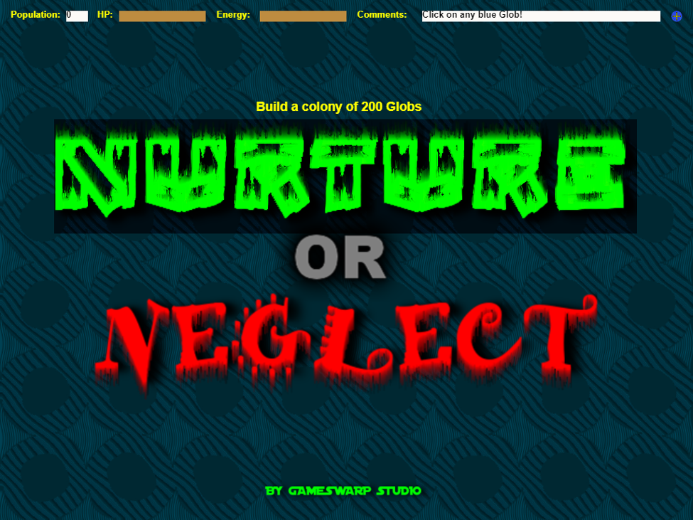 Games like Nurture or Neglect?