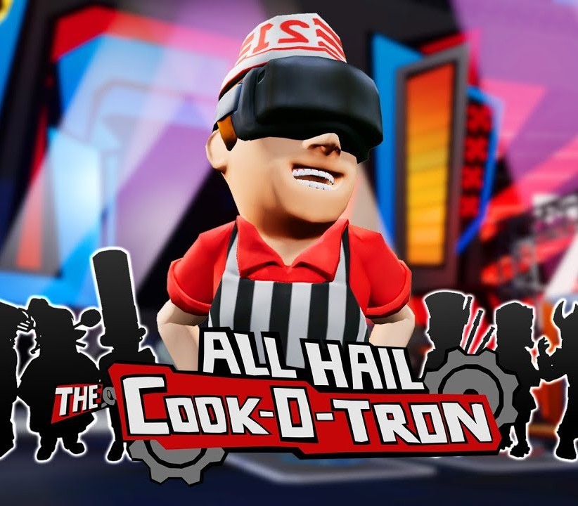 Games like All Hail The Cook-o-tron
