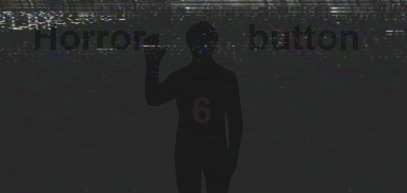 Games like Horror button 6