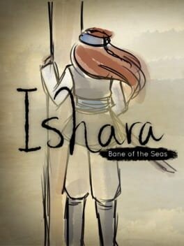 Games like Ishara: Bane of the Seas