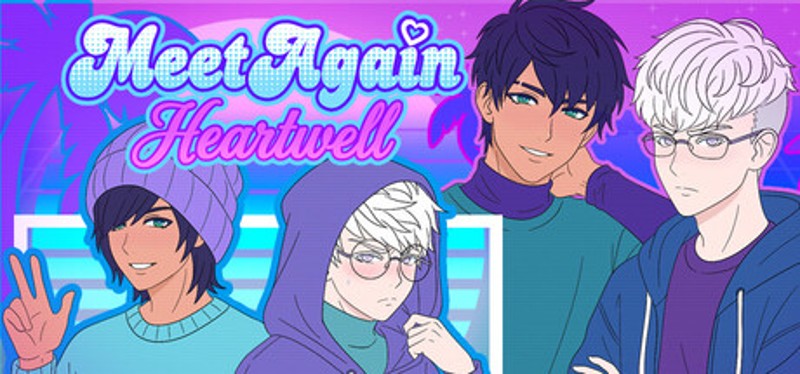 Meet Again: Heartwell Image