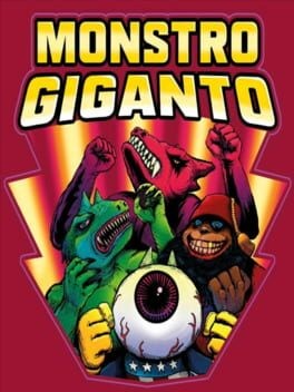 Games like Monstro Giganto