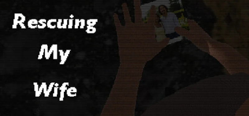 Rescuing My Wife Image