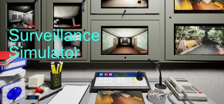 Games like Surveillance Simulator