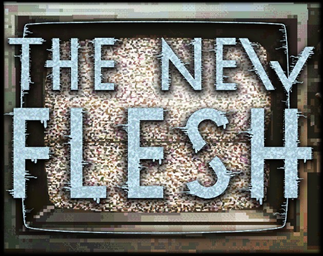 Games like The New Flesh