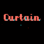 Games like CURTAIN