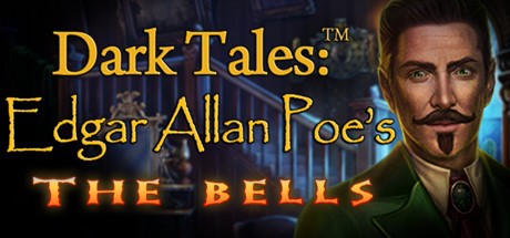 Games like Dark Tales: Edgar Allan Poe's The Bells Collector's Edition