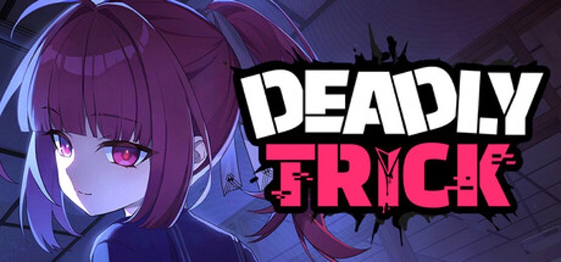 Deadly Trick Image