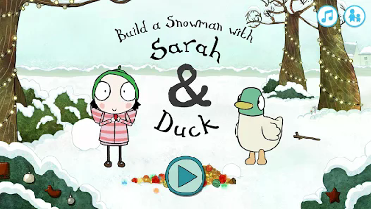 Sarah & Duck: Build a Snowman screenshot