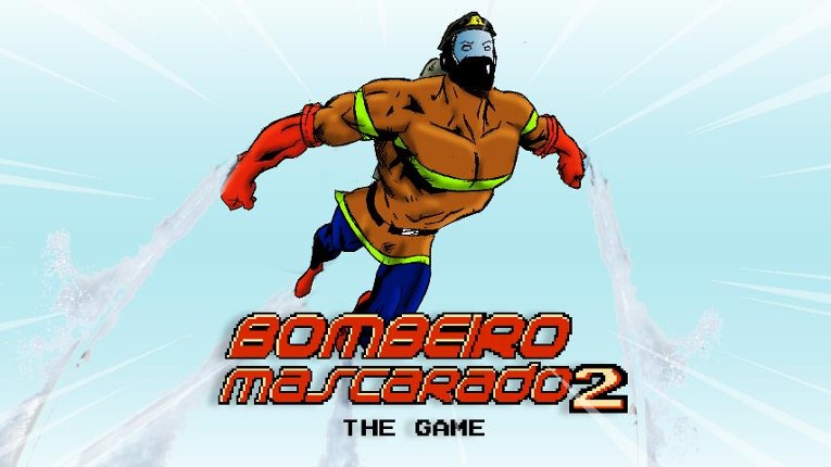 Bombeiro Mascarado - The Game 2 Image