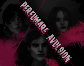 Perfumare:Avulsion [IF] Image