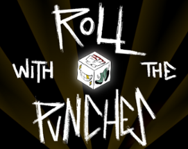 Roll with the Punches Image