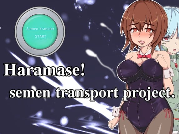 Haramase!semen transport project Game Cover