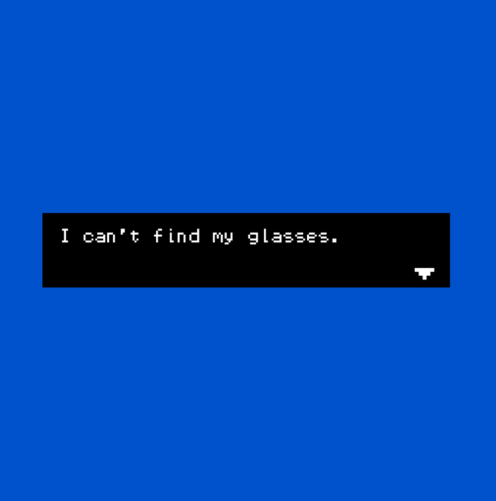 Games like I can't find my glasses.