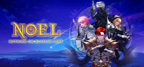 Games like NoEL - Nothing on Elysion Line
