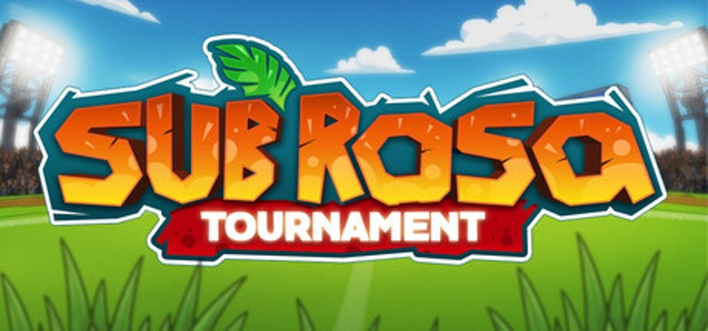Sub Rosa Tournament Image